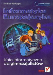Okładka książki Informatyka Europejczyka. Koło informatyczne GIM