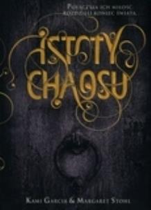 Okładka książki Istoty chaosu T3