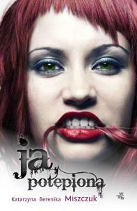 Okładka książki Ja, potępiona