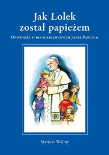 Okładka książki Jak Lolek został papieżem TW