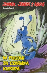 Okładka książki Jonka, Jonek i Kleks. W pogoni za czarnym Kleksem
