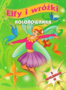 Okładka książki Kolorowanka. Elfy i wróżki