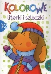 Okładka książki Kolorowe literki i szlaczki część 2 LITERKA