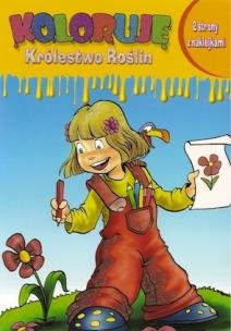 Okładka książki Koloruję Królestwo Roślin - Kwiat