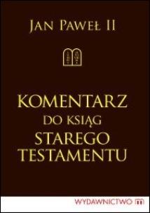 Okładka książki Komentarz do ksiąg Starego Testamentu TW