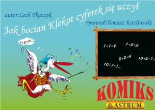 Okładka książki Komiks, Jak bocian Klekot cyferek się uczył + CD