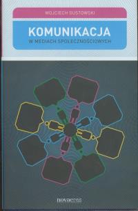 Okładka książki Komunikacja w mediach społecznościowych