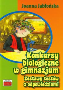 Okładka książki Konkursy biologiczne w gimnazjum