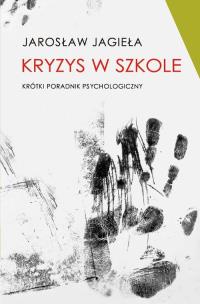 Okładka książki Kryzys w szkole