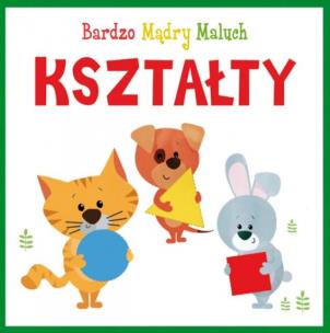 Okładka książki Kształty Bardzo mądry maluch