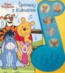 Okładka książki Kubuś i Przyjaciele - Śpiewaj z Kubusiem