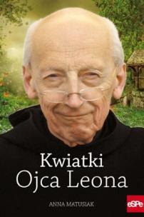 Okładka książki Kwiatki Ojca Leona