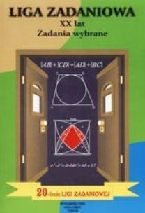 Okładka książki Liga Zadaniowa, XX lat