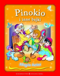 Okładka książki Magia baśni. Pinokio i inne bajki