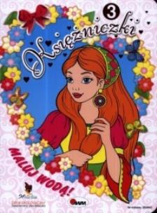 Okładka książki Maluj wodą - Księżniczki 3