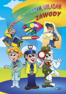 Okładka książki Maluje, naklejam, układam - zawody FENIX