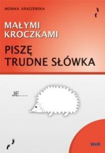 Okładka książki Małymi kroczkami. Piszę trudne słówka