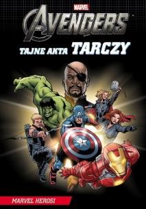 Okładka książki Marvel Avengers. Tajne akta Tarczy