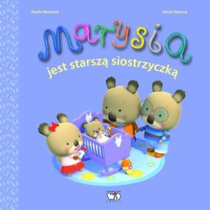 Okładka książki Marysia jest starszą siostrzyczką