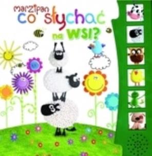 Okładka książki Marzipan. Co słychać na wsi?