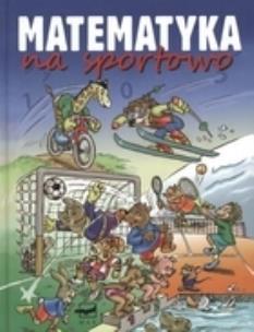 Okładka książki Matematyka na sportowo