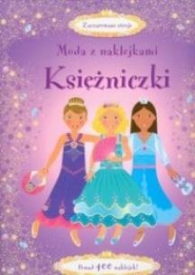 Okładka książki Moda z naklejkami - Księżniczki
