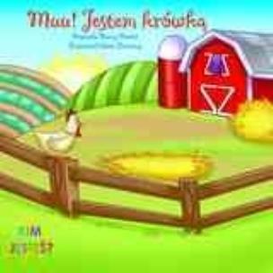 Okładka książki Muu! Jestem krówką. Kim jesteś?