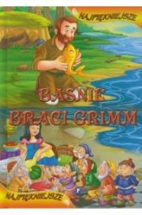 Okładka książki Najpiękniejsze Baśnie braci Grimm  FENIX