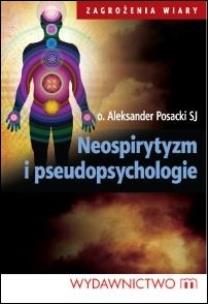 Okładka książki Neospirytyzm i pseudopsychologie