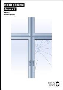 Okładka książki Nic do gadania James X