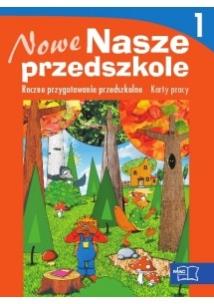 Okładka książki Nowe Nasze przedszkole KP cz. 1  MAC