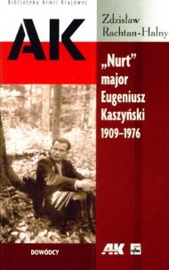 Okładka książki Nurt'' major Eugeniusz Kaszyński 1909-1976