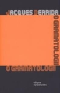 Okładka książki O gramatologii