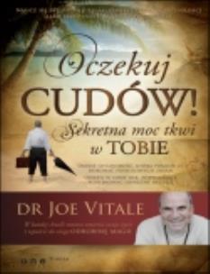 Okładka książki Oczekuj cudów. Sekretna moc tkwi w Tobie