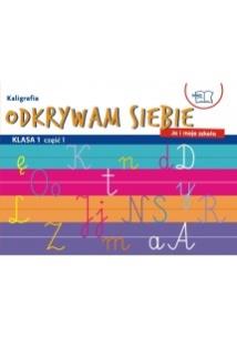 Okładka książki Odkrywam siebie 1 zeszyt do kaligrafii cz.1