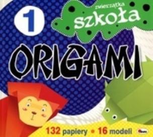 Okładka książki Origami. Szkoła origami 1 Zwierzątka
