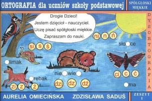 Okładka książki Ortografia dla uczniów szkoły podstawowej. Dysortografia. Zeszyt 1. Spółgłoski miękkie