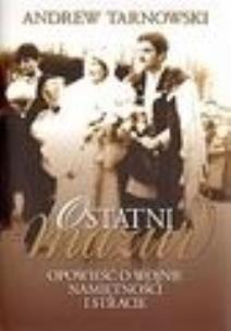 Okładka książki Ostatni Mazur - Andrew Tarnowski TW w.2012