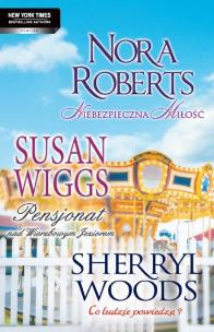 Okładka książki Pakiet - Co ludzie.., Niebezpieczna.., Pensjonat..