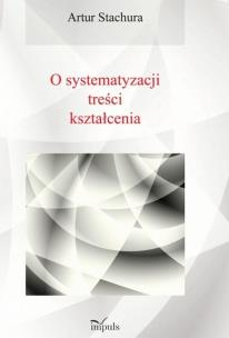 Okładka książki Pedagogika O systematyzacji treści kształcenia