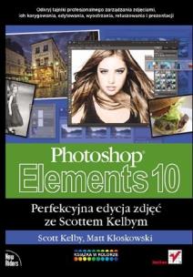Okładka książki Photoshop Elements 10. Perfekcyjna edycja zdjęć