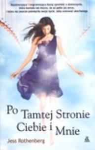 Okładka książki Po tamtej stronie Ciebie i Mnie