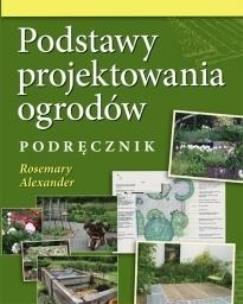Okładka książki Podstawy projektowania ogrodów