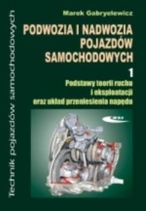 Okładka książki Podwozia i nadwozia pojazdów samochodowych. Cz 1