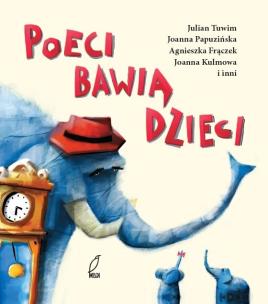 Okładka książki Poeci bawią dzieci