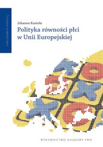 Okładka książki Polityka równości płci w Unii Europejskiej