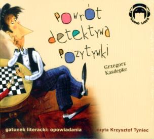 Okładka książki Powrót detektywa Pozytywki Audiobook