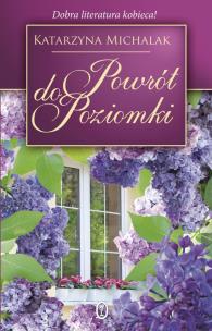 Okładka książki Powrót do Poziomki TW - Katarzyna Michalak