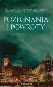 Okładka książki Pożegnania i powroty