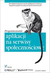 Okładka książki Programowanie aplikacji na serwisy społecznościowe